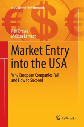 Drews / Lamson |  Market Entry into the USA | Buch |  Sack Fachmedien