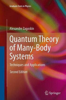 Zagoskin |  Quantum Theory of Many-Body Systems | Buch |  Sack Fachmedien