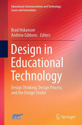 Gibbons / Hokanson |  Design in Educational Technology | Buch |  Sack Fachmedien