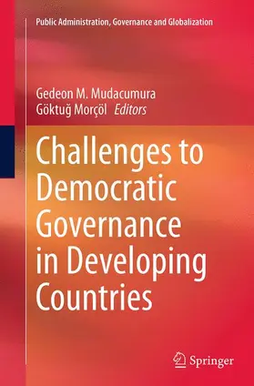 Morçöl / Mudacumura |  Challenges to Democratic Governance in Developing Countries | Buch |  Sack Fachmedien