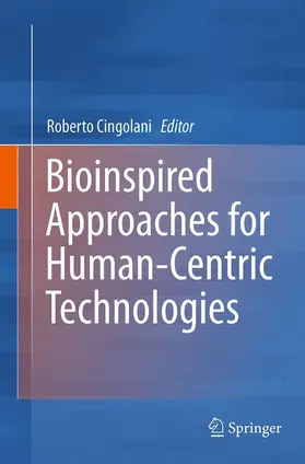 Cingolani |  Bioinspired Approaches for Human-Centric Technologies | Buch |  Sack Fachmedien