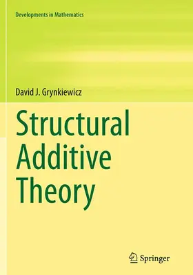 Grynkiewicz |  Structural Additive Theory | Buch |  Sack Fachmedien