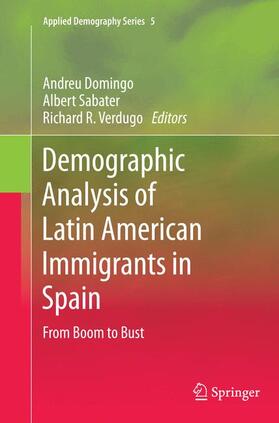 Domingo / Verdugo / Sabater |  Demographic Analysis of Latin American Immigrants in Spain | Buch |  Sack Fachmedien