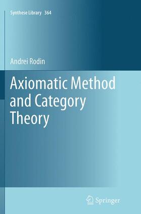 Rodin |  Axiomatic Method and Category Theory | Buch |  Sack Fachmedien