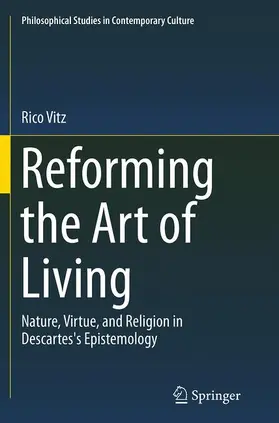 Vitz |  Reforming the Art of Living | Buch |  Sack Fachmedien