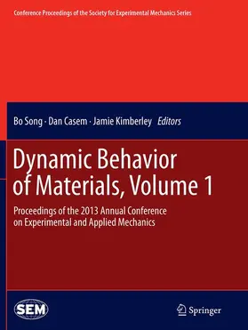 Song / Kimberley / Casem |  Dynamic Behavior of Materials, Volume 1 | Buch |  Sack Fachmedien