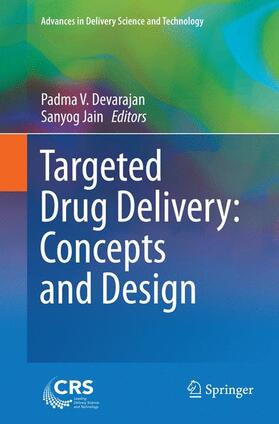 Jain / Devarajan | Targeted Drug Delivery : Concepts and Design | Buch | 978-3-319-37625-7 | sack.de