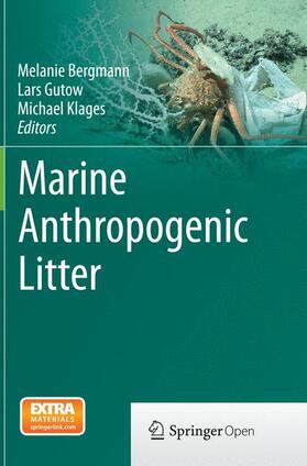 Bergmann / Klages / Gutow |  Marine Anthropogenic Litter | Buch |  Sack Fachmedien