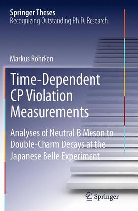 Röhrken |  Time-Dependent CP Violation Measurements | Buch |  Sack Fachmedien