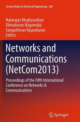 Meghanathan / Rajasekaran / Nagamalai |  Networks and Communications (NetCom2013) | Buch |  Sack Fachmedien