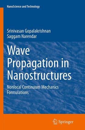 Narendar / Gopalakrishnan |  Wave Propagation in Nanostructures | Buch |  Sack Fachmedien