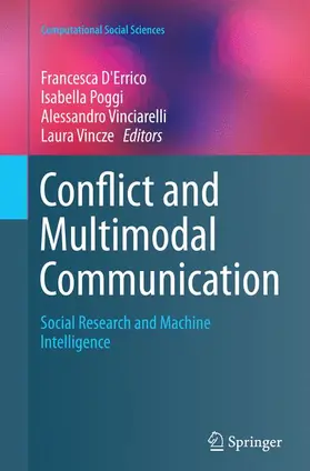 D'Errico / Vincze / Poggi |  Conflict and Multimodal Communication | Buch |  Sack Fachmedien