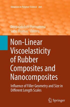 Thomas / Ponnamma |  Non-Linear Viscoelasticity of Rubber Composites and Nanocomposites | Buch |  Sack Fachmedien