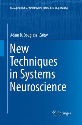 Douglass |  New Techniques in Systems Neuroscience | Buch |  Sack Fachmedien