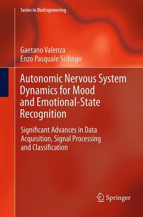 Scilingo / Valenza |  Autonomic Nervous System Dynamics for Mood and Emotional-State Recognition | Buch |  Sack Fachmedien