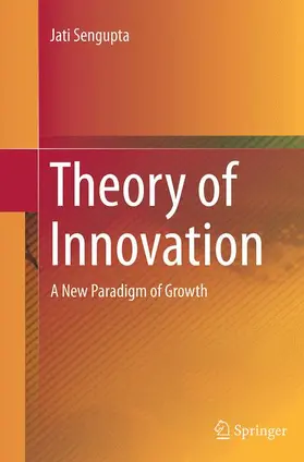 Sengupta |  Theory of Innovation | Buch |  Sack Fachmedien