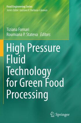 Stateva / Fornari |  High Pressure Fluid Technology for Green Food Processing | Buch |  Sack Fachmedien