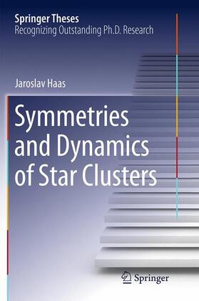 Haas |  Symmetries and Dynamics of Star Clusters | Buch |  Sack Fachmedien