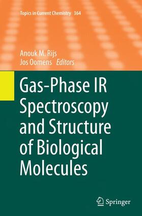 Oomens / Rijs |  Gas-Phase IR Spectroscopy and Structure of Biological Molecules | Buch |  Sack Fachmedien