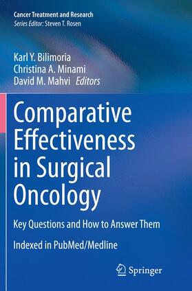 Bilimoria / Mahvi / Minami |  Comparative Effectiveness in Surgical Oncology | Buch |  Sack Fachmedien