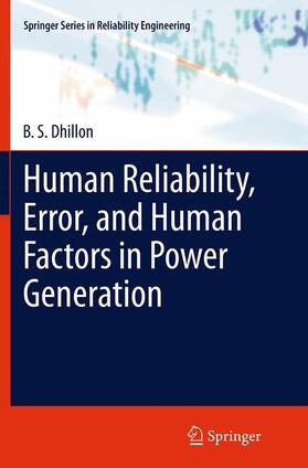 Dhillon |  Human Reliability, Error, and Human Factors in Power Generation | Buch |  Sack Fachmedien