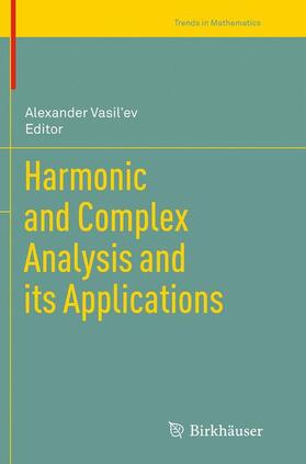 Vasil'ev |  Harmonic and Complex Analysis and its Applications | Buch |  Sack Fachmedien