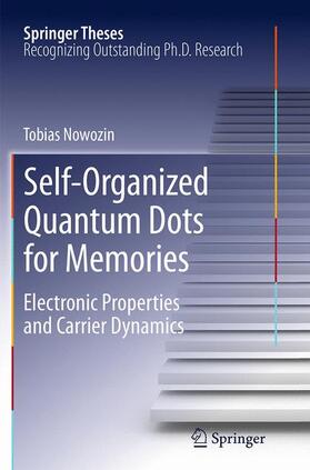 Nowozin | Self-Organized Quantum Dots for Memories | Buch | 978-3-319-37899-2 | sack.de