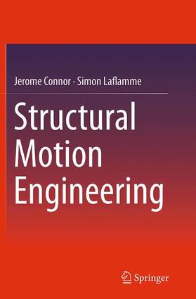 Laflamme / Connor |  Structural Motion Engineering | Buch |  Sack Fachmedien