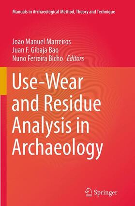 Marreiros / Ferreira Bicho / Gibaja Bao |  Use-Wear and Residue Analysis in Archaeology | Buch |  Sack Fachmedien
