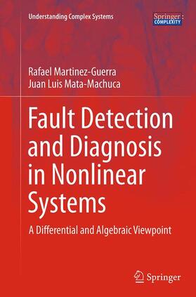 Martinez-Guerra / Mata-Machuca |  Fault Detection and Diagnosis in Nonlinear Systems | Buch |  Sack Fachmedien