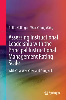 Hallinger / Wang |  Assessing Instructional Leadership with the Principal Instructional Management Rating Scale | Buch |  Sack Fachmedien