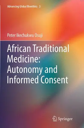 Ikechukwu Osuji |  African Traditional Medicine: Autonomy and Informed Consent | Buch |  Sack Fachmedien