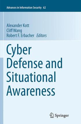 Kott / Erbacher / Wang |  Cyber Defense and Situational Awareness | Buch |  Sack Fachmedien