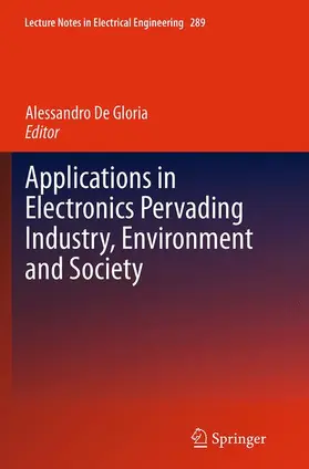 De Gloria |  Applications in Electronics Pervading Industry, Environment and Society | Buch |  Sack Fachmedien