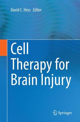 Hess |  Cell Therapy for Brain Injury | Buch |  Sack Fachmedien