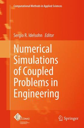 Idelsohn |  Numerical Simulations of Coupled Problems in Engineering | Buch |  Sack Fachmedien