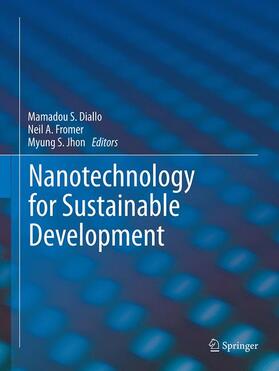 Diallo / Jhon / Fromer |  Nanotechnology for Sustainable Development | Buch |  Sack Fachmedien