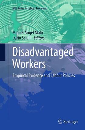 Sciulli / Malo |  Disadvantaged Workers | Buch |  Sack Fachmedien