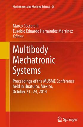 Hernández Martinez / Ceccarelli |  Multibody Mechatronic Systems | Buch |  Sack Fachmedien