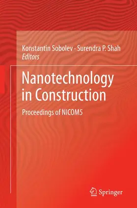 Shah / Sobolev |  Nanotechnology in Construction | Buch |  Sack Fachmedien