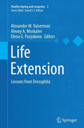 Vaiserman / Pasyukova / Moskalev |  Life Extension | Buch |  Sack Fachmedien