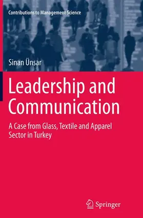 Ünsar |  Leadership and Communication | Buch |  Sack Fachmedien