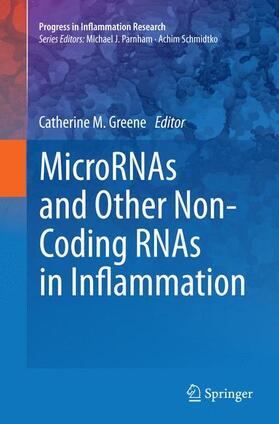 Greene |  MicroRNAs and Other Non-Coding RNAs in Inflammation | Buch |  Sack Fachmedien