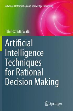 Marwala |  Artificial Intelligence Techniques for Rational Decision Making | Buch |  Sack Fachmedien