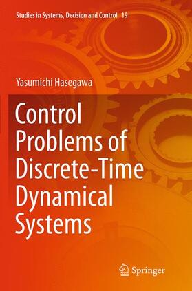 Hasegawa |  Control Problems of Discrete-Time Dynamical Systems | Buch |  Sack Fachmedien