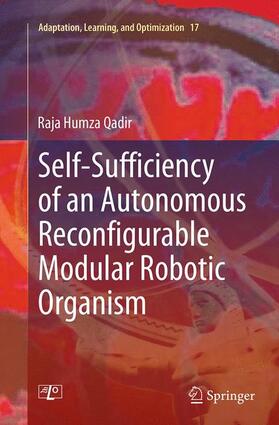 Qadir |  Self-Sufficiency of an Autonomous Reconfigurable Modular Robotic Organism | Buch |  Sack Fachmedien