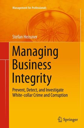 Heissner |  Managing Business Integrity | Buch |  Sack Fachmedien