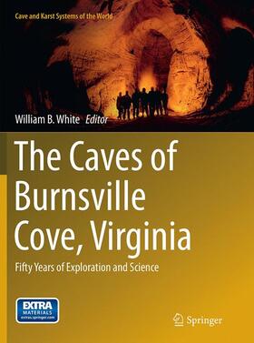 White |  The Caves of Burnsville Cove, Virginia | Buch |  Sack Fachmedien