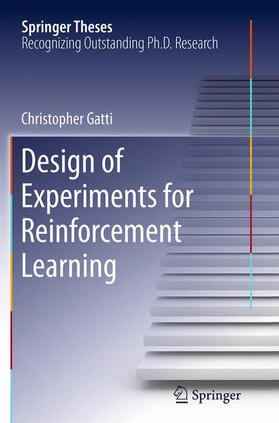 Gatti |  Design of Experiments for Reinforcement Learning | Buch |  Sack Fachmedien