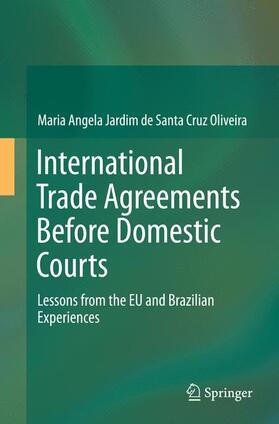  International Trade Agreements Before Domestic Courts | Buch |  Sack Fachmedien